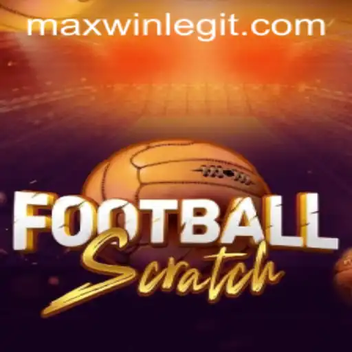 Exploring the Thrills of FootballScratch: Your Guide to MAXWIN