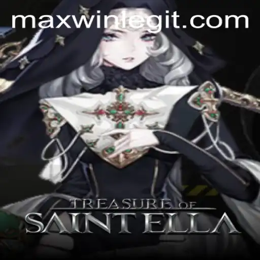 Exploring the Enchanting World of TreasureofSaintElla and the Thrill of MAXWIN